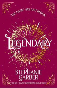 Legendary: The second magical fantasy romance in the global bestselling Caraval